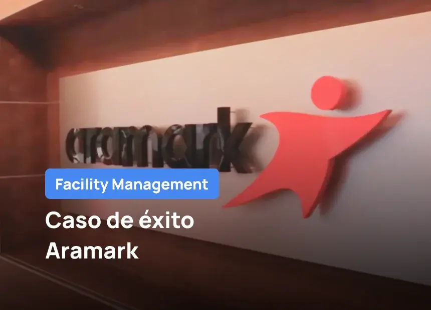 Cómo Aramark mejoró sus procesos de mantenimiento