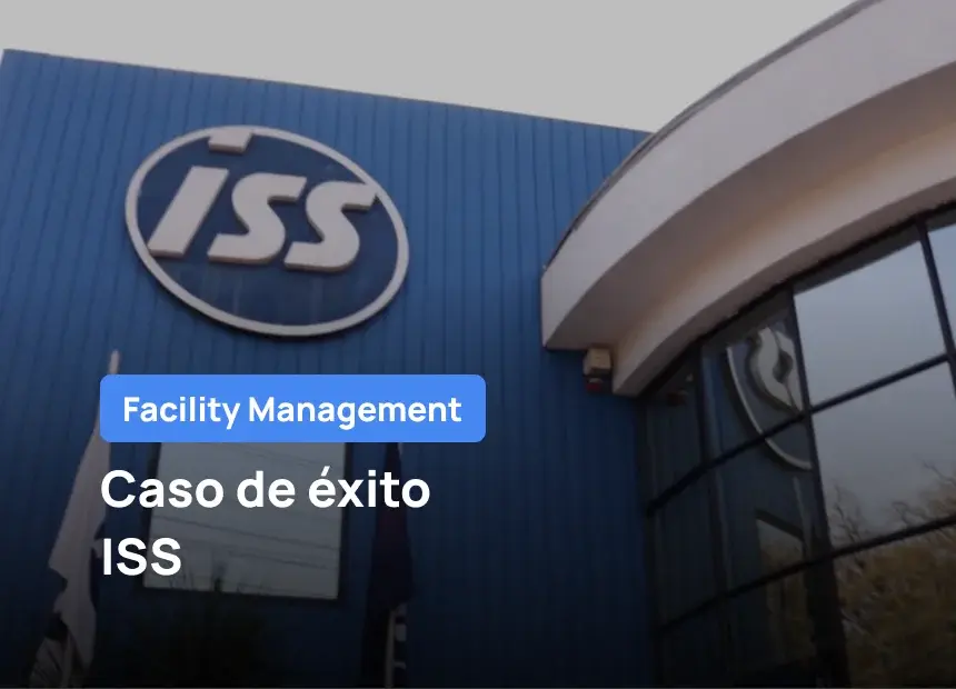 Cómo ISS ha conseguido mejorar el seguimiento de tareas de mantenimiento con sus clientes