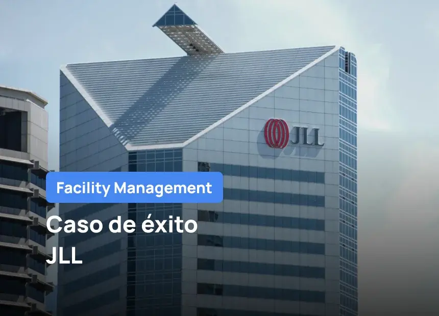 JLL eleva sus estándares de mantenimiento con Fracttal One